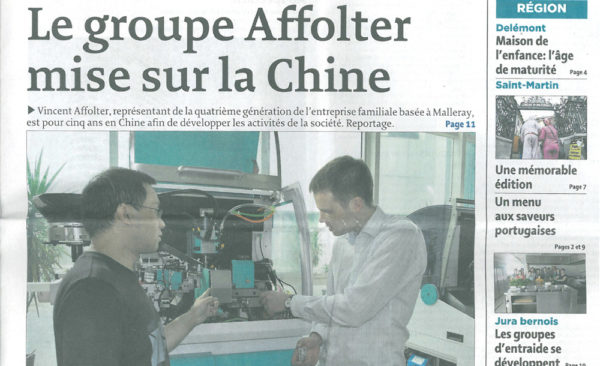 Le groupe Affolter mise sur la Chine - Quotidien Jurassien | 19.11.2012