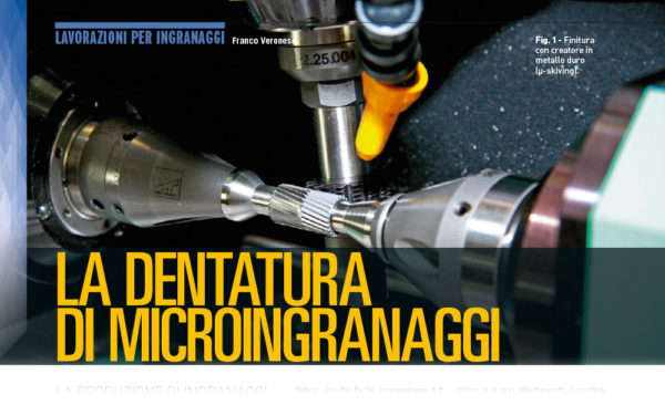 Dentatura di microingranaggi- Organi di trasmissione | 10.2018