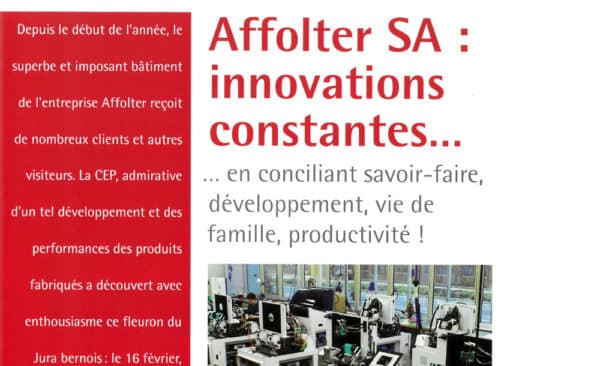 Affolter SA : innovations constantes - Revue de la CEP | no105 - 1.2007