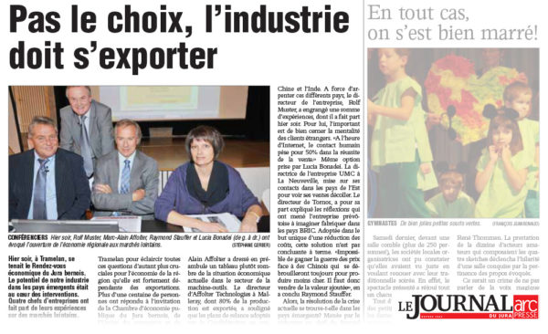 Pas le choix, l’industrie doit s’exporter - Journal du Jura | 11.06.2009